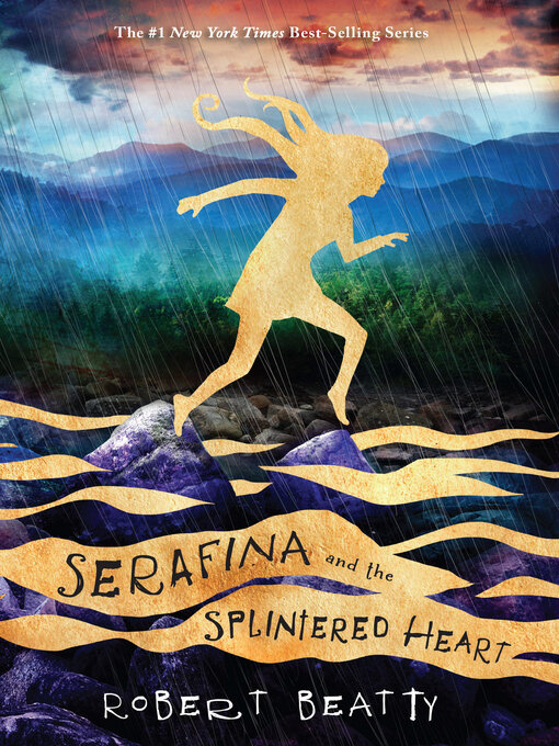Title details for Serafina and the Splintered Heart by Robert Beatty - Wait list